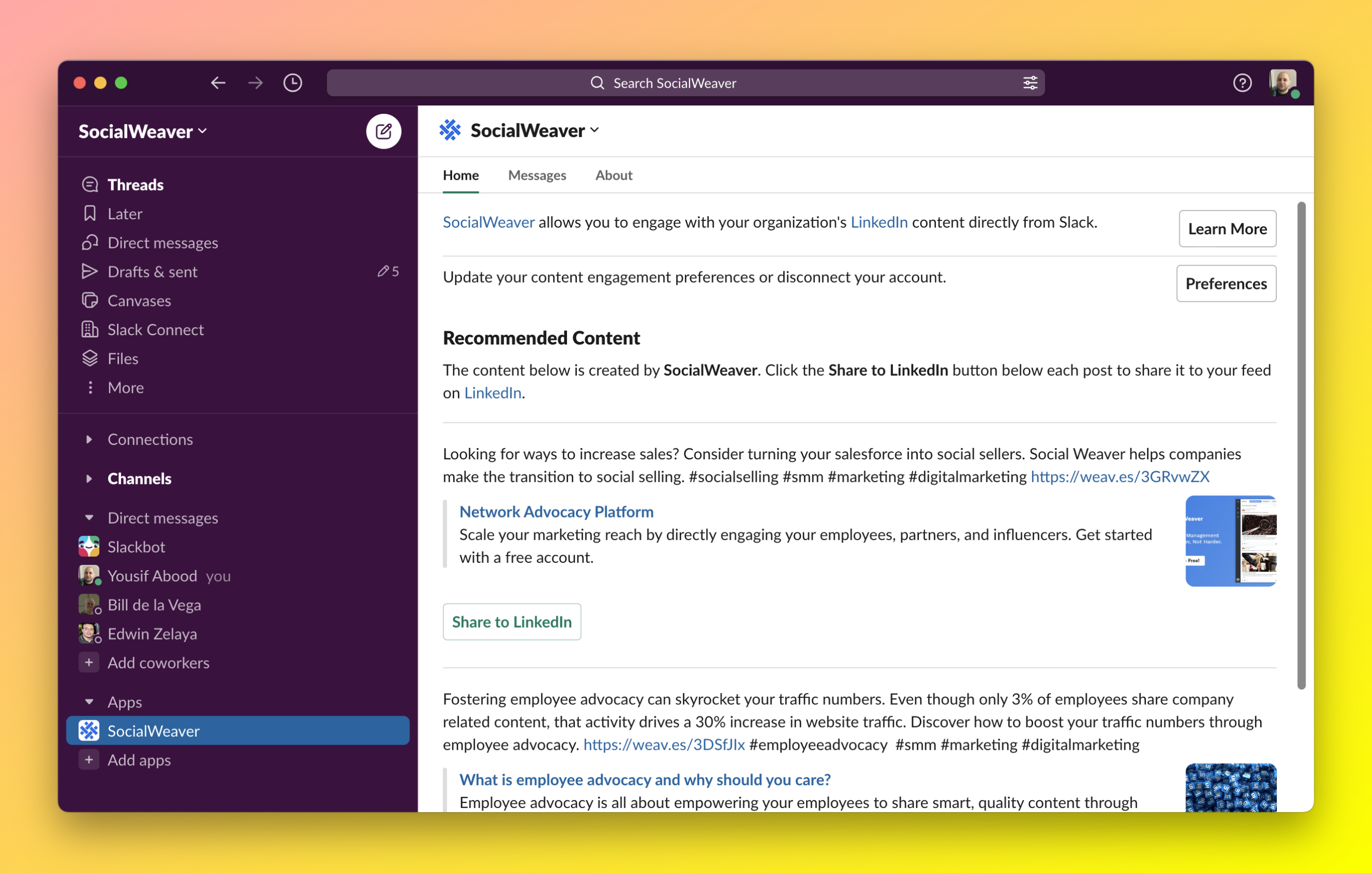 SocialWeaver LinkedIn thought leadership directly from within Slack. 
