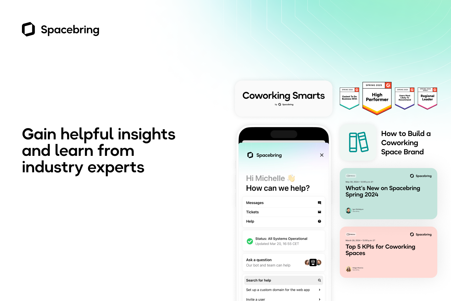 Spacebring Gain helpful insights and learn from industry experts