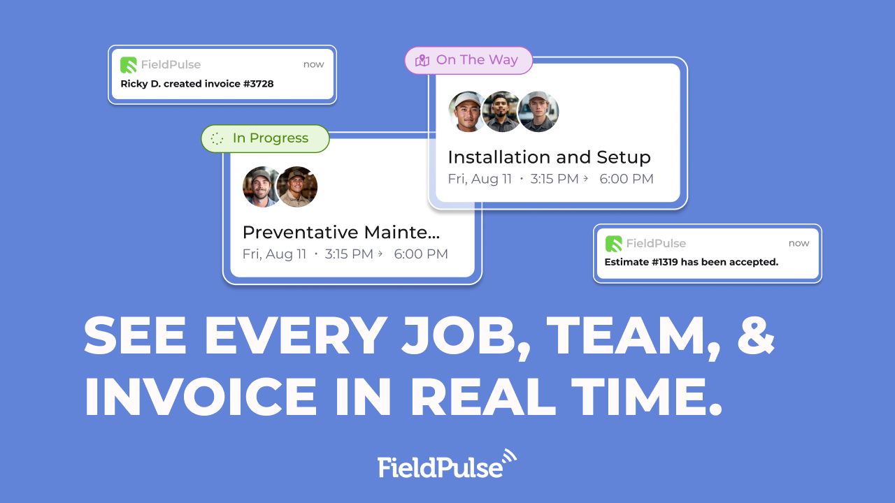 FieldPulse Stay connected to every moving piece of your operation with FieldPulse's real-time job and invoicing updates. Monitor job statuses, team locations, and invoice approvals instantly. No more guesswork or endless check-ins. FieldPulse ensures you have immediate visibility into every critical detail, helping you stay proactive, efficient, and customer-focused.