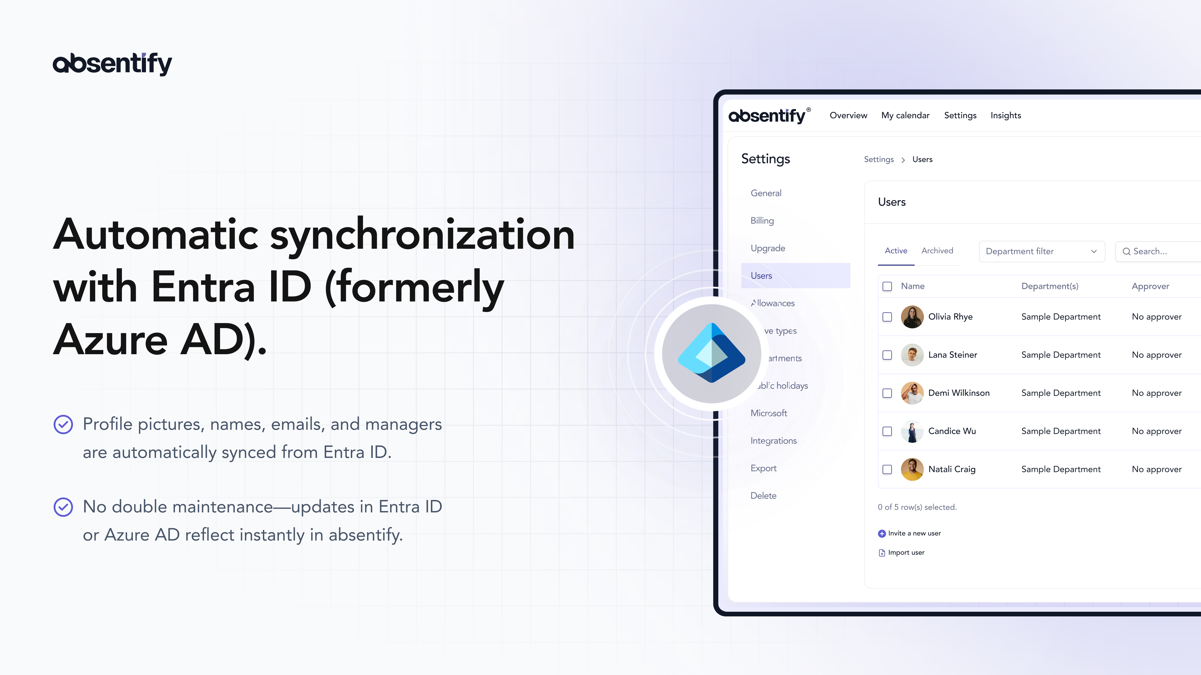 absentify Automatic synchronization with Entra ID (formerly Azure AD).