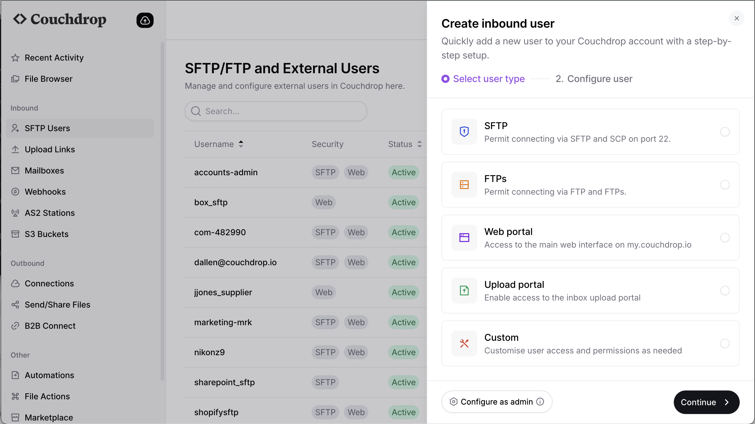 Couchdrop Quickly add new external users with a step-by-step setup with the option to automatically generate users. Set permissions and feature access granularly.