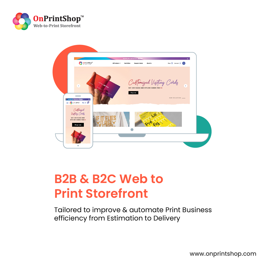 OnPrintShop B2B and B2C Web To Print Storefront
