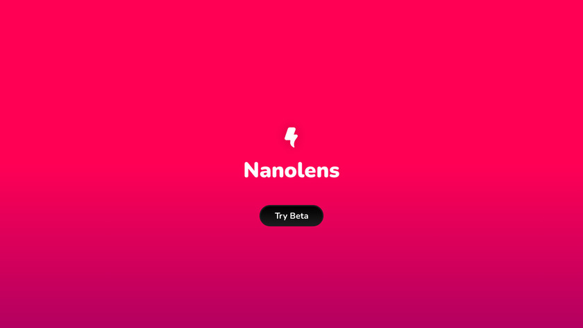 Nanolens (BETA) Landing Page