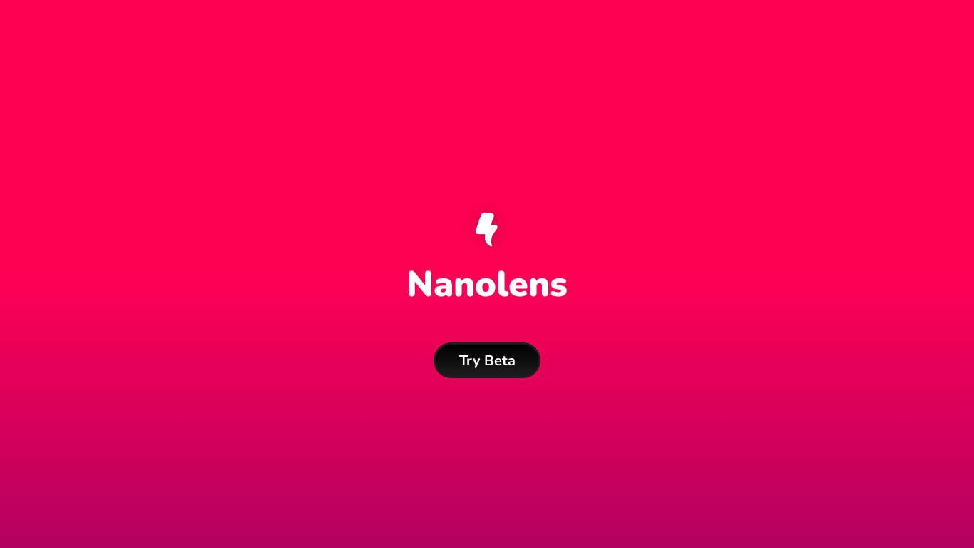 Nanolens (BETA) Landing page