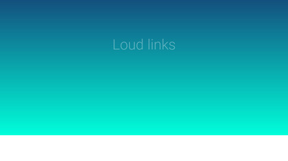 Loud Links screenshot