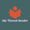 My Thread Reader