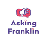 Asking Franklin