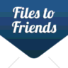 Files to Friends