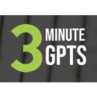 3 Minute GPTs